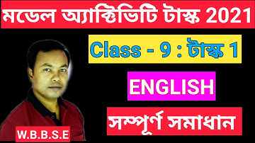 Model Activity Task Class 9 English  Part 1 wbbse  #modelactivitytask2021  #Class9modelactivitytask