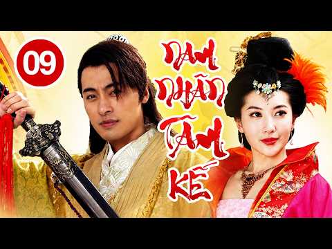 NAM NHÂN TÂM KẾ - Tập 9 | Siêu Phẩm Phim Cổ Trang Trung Quốc Hay Nhất 2026 | Thuyết Minh
