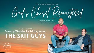 God's Chisel Remastered | The Skit Guys | The Shed Australia Co