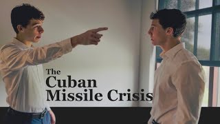 THE CUBAN MISSILE CRISIS- A History Short Film