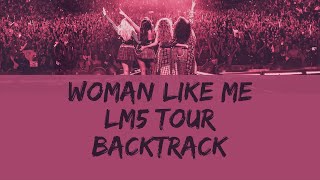 Little Mix - Woman Like Me LM5 Tour Live Instrumental + BGV