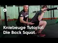 Tutorial: Backsquat - richtige Kniebeugen mit der Langhantel