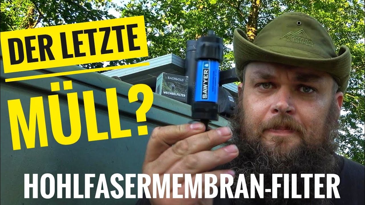 Sawyer, Bachgold und Co. - Warum Wasserfilter mit Hohlfasermembran unsicher sind! Labortest unnötig