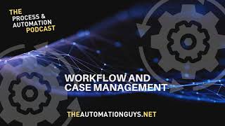 #37 The Intelligent Process Automation Episode