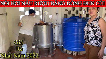 NỒI HƠI NẤU RƯỢU BẰNG ĐỒNG | MỚI NHẤT | nồi nấu rượu bằng củi | Giá Rẻ Nhất Năm 2022