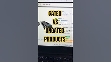 Amazon Gated vs Ungated products explained