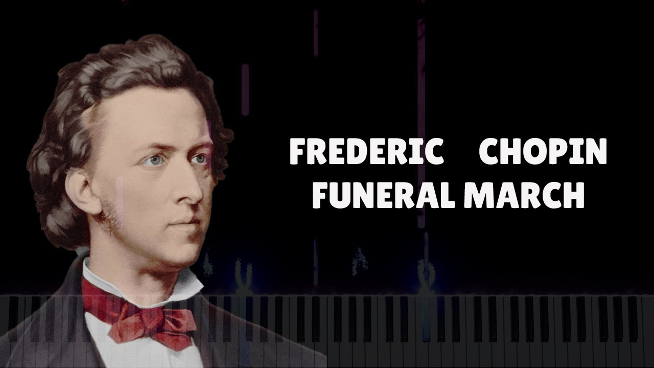 Frederic Chopin Funeral March Piano Tutorial YouTube