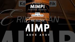 karaoke mimpi- erie suzan