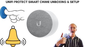 UniFi Protect Smart Chime - Unboxing & Setup