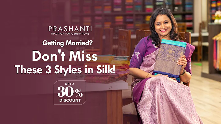Bridal Kanchipurams - 3 Must Have Styles | Women's Day Sale - Up to 30% OFF | Prashanti | 6 Mar 25