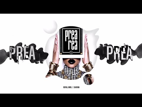 Royal General Feat. Shayan - Prea Rea