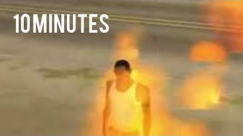 GTA San Andreas - CJ Carl Johnson Scream on Fire Bug - (10 Minutes)