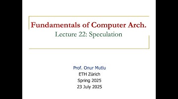 Fundamentals of Comp. Arch. -- Lecture 22: Speculation (Spring 2025)