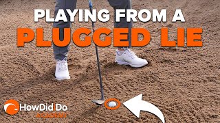 How to play from a PLUGGED LIE in a bunker | HowDidiDo Academy