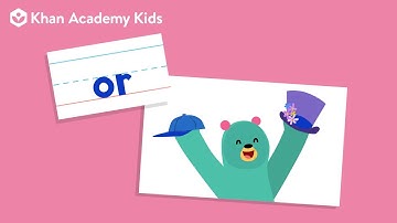 The Word "Or"  | Sight Words | Learn to Read with Khan Academy Kids
