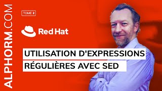 Alphorm.com | Red Hat ,(RH134) | Utilisation d'expressions régulières avec SED screenshot 4