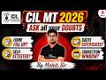 CIL MT Recruitment 2026 | Coal India Limited Form Fill Up, Documents Upload, Preference | Mohit Sir