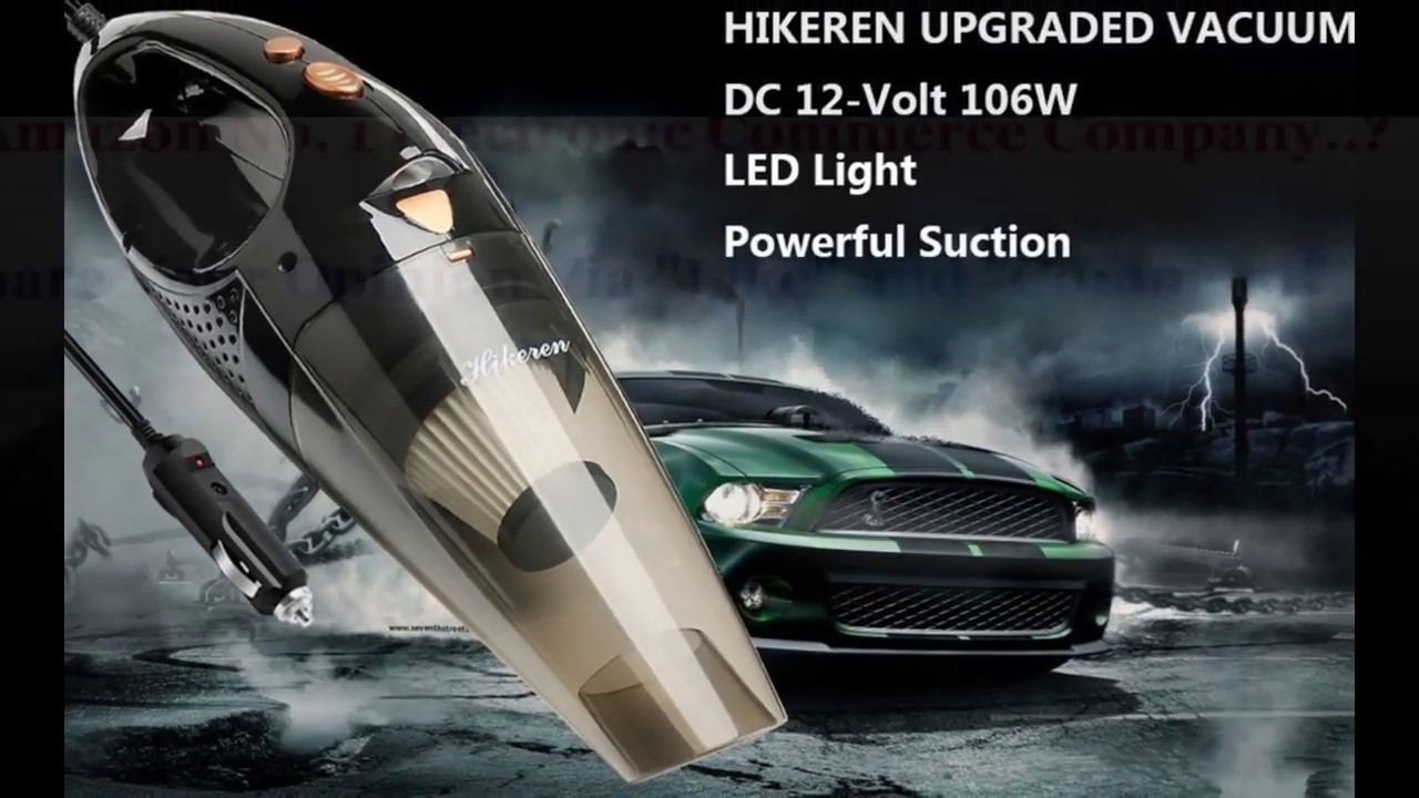 Car Vacuum Cleaner Hikeren DC 12 Volt 106W