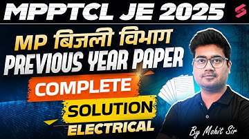 MPPTCL JE 2025 | MPPTCL JE Previous Year Paper Complete Solution | Mohit Sir