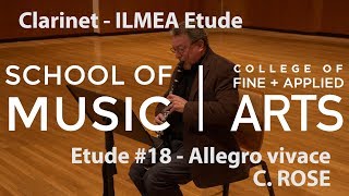 Professor J David Harris: ILMEA Clarinet - Etude #18 - Allegro vivace - C. ROSE Profile