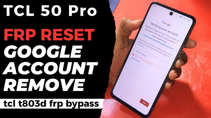 TCL 50 Pro NXTPAPER 5G FRP Reset ! Google Account Remove | T803D/T803E |  tcl 50 pro 5g frp bypass