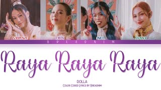 DOLLA - Raya Raya Raya (Color Coded Lyrics Malay/Eng)