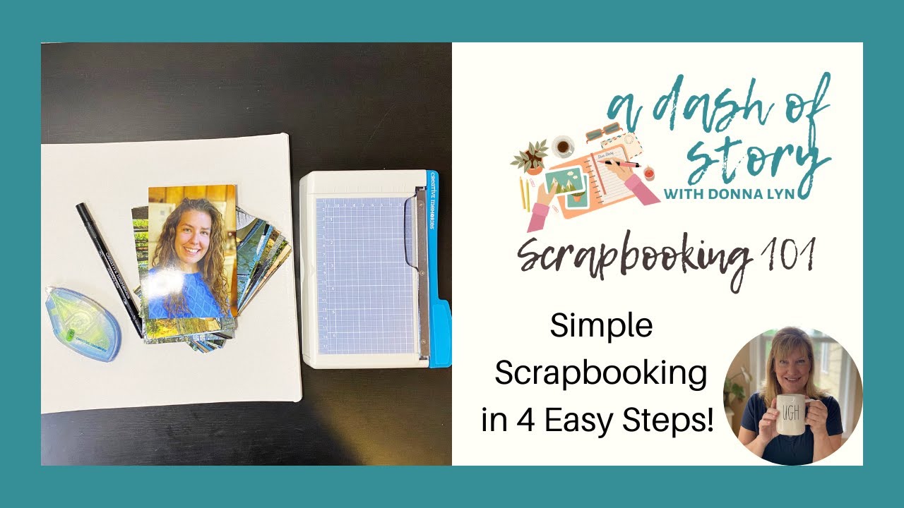 How to make a scrapbook in 4 simple steps