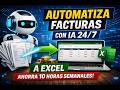 Automatiza Facturas con IA y Ahorra 10 Horas a la Semana (24/7)