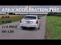 ATS-V Street Acceleration Test