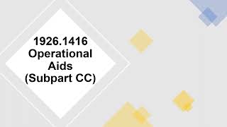 OSHA 1926.1416   Operational Aids (Subpart CC)