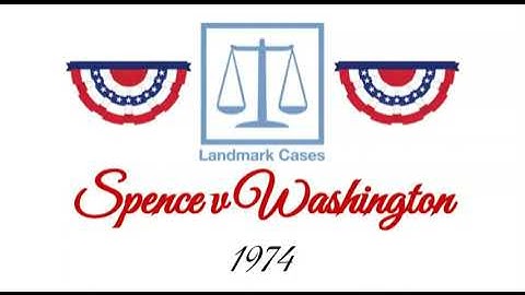 Spence v Washington (1974)