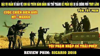 [Review Phim] Lính Đánh Thuê Một Mình Đối Đầu Tổ CHức Khủng Bố Để Bảo Vệ Con Gái Trùm Băng Đảng