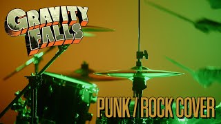 Gravity Falls Theme Song | PUNK / ROCK COVER