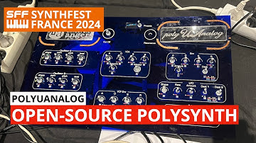 polyUAnalog: Open-Source DIY Poly Analog Synthesizer | SynthFest France 2024