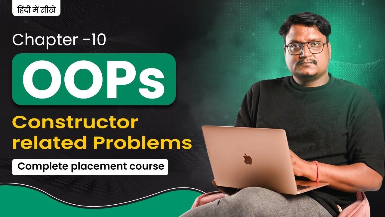 Lecture 10 – Constructor Based Programs in Java | Complete Explanation ...