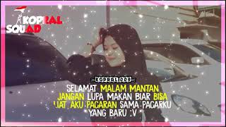Download lagu Story selamat malam mantan 🤣