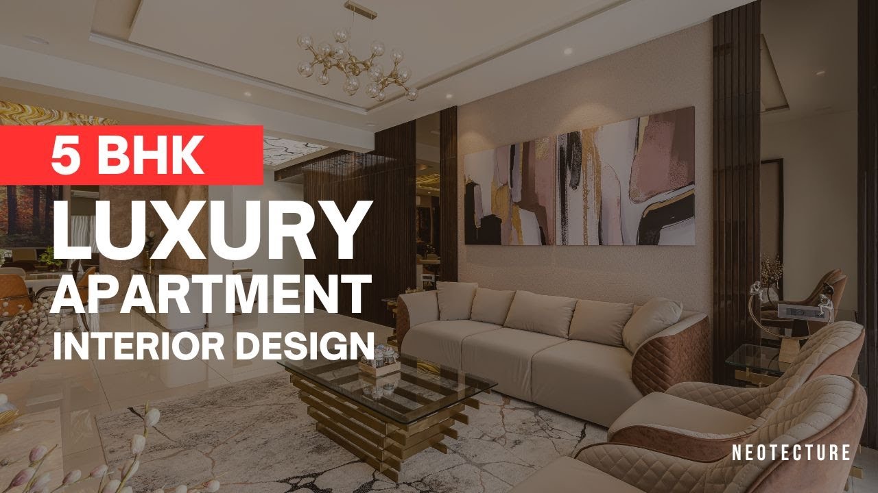 5 BHK Luxury Apartment Interior Design In Ahmedabad - YouTube