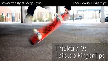 Freestyle Tricktip 3: Tailstop Fingerflips