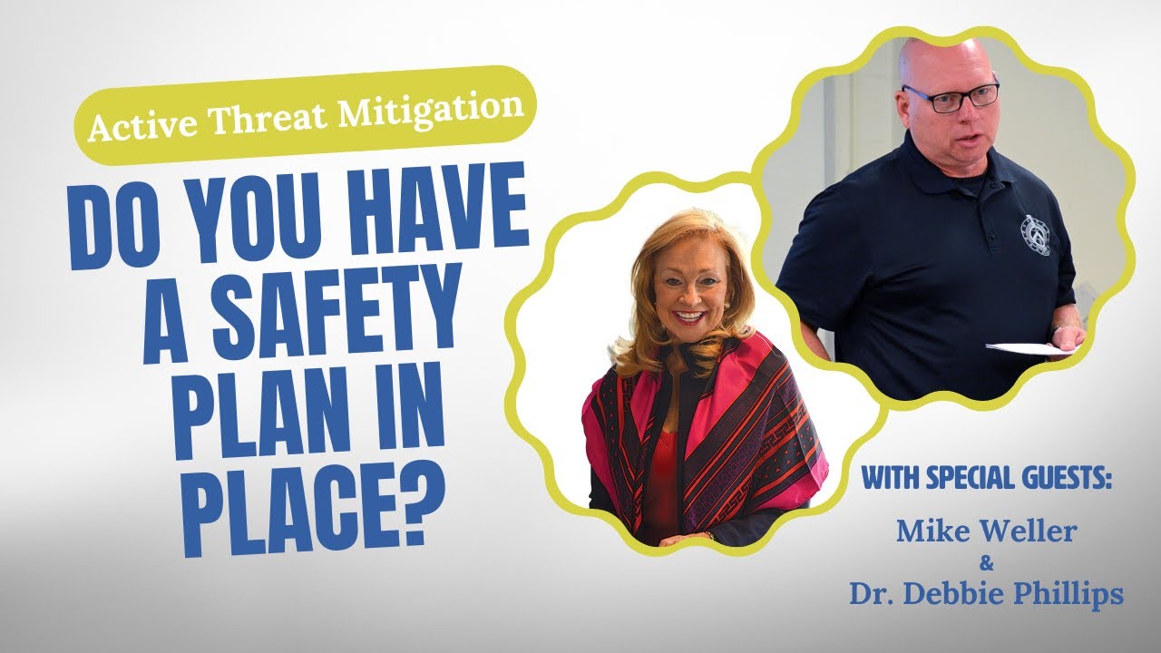 Active Threat Mitigation - Do You Have a Safety Plan in Place - Episode 76