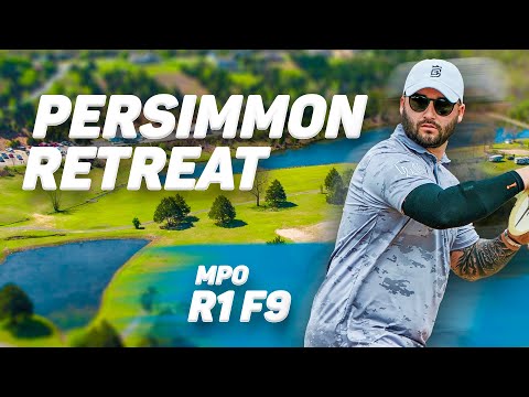 6th Annual Persimmon Ridge Retreat | RD1 F9 | Gibson, Marwede, Anttila, Lätt