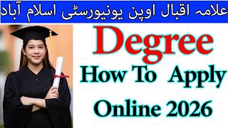 How to Apply for Degree 2026 Step-by-Step Complete Method Allama Iqbal Open University | AIOU INFO