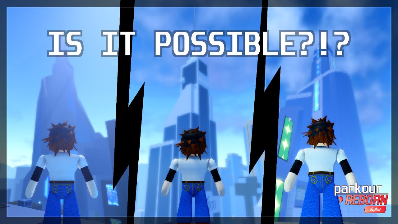 Can you climb every building in Parkour Reborn from the outside?