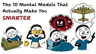 The 10 Mental Models That Actually Make You Smarter