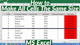 How to Make All Cells the Same Size in MS Excel | Make Rows and Columns The Same Size in MS Excel