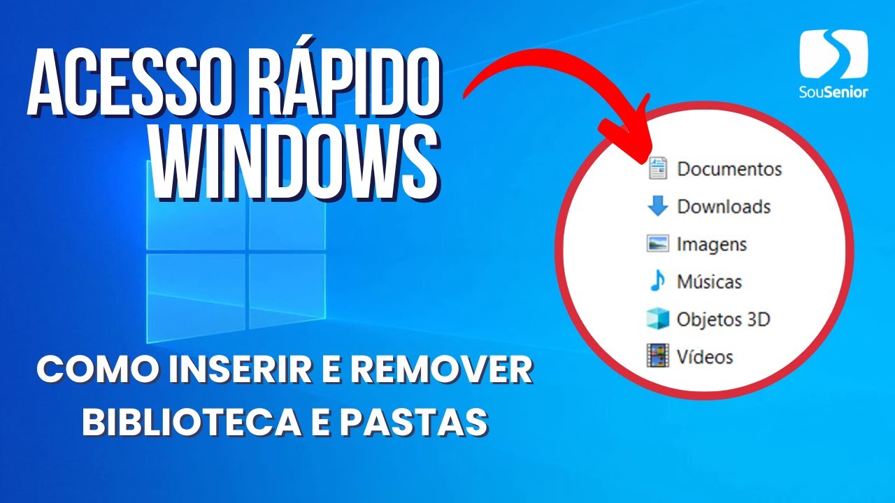 ACESSO RÁPIDO - Como INSERIR e REMOVER Biblioteca e Pastas do Windows ...