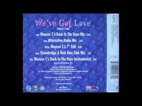 Ve Ve — VeVe - we´ve got love (mousse t back in days remix 1996