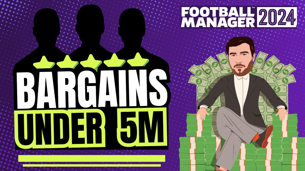 Football Manager 2024 bargains: 20 best players under £15m - The Athletic