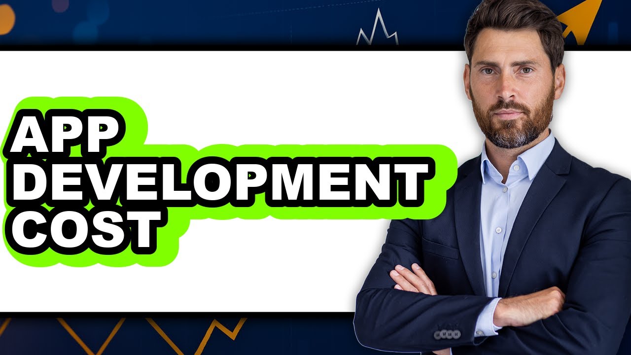 How Much Does It Cost to Develop an App 2025 - Easy Guide