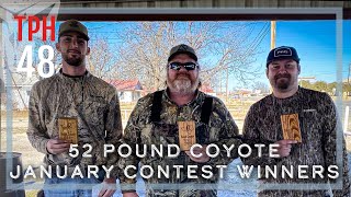 52 Pound Coyote January RC Big Fox Contest Winners | TPH48