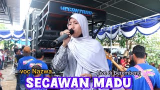 SECAWAN MADU voc Nazwa bersama Megantara Indonesia Live di Berembeng 